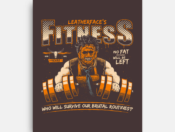 Leatherface's Fitness