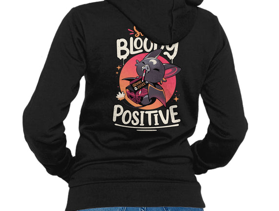 Stay Bloody Positive