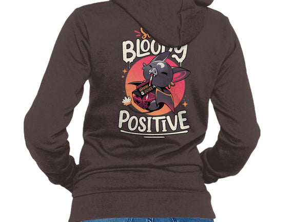 Stay Bloody Positive