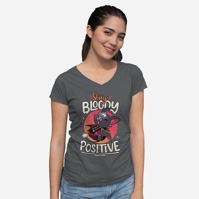 Stay Bloody Positive-womens v-neck tee-Snouleaf