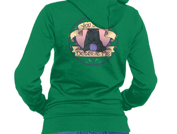 You Don't Deserve Me