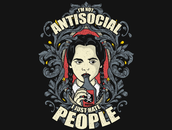 I'm Not Antisocial