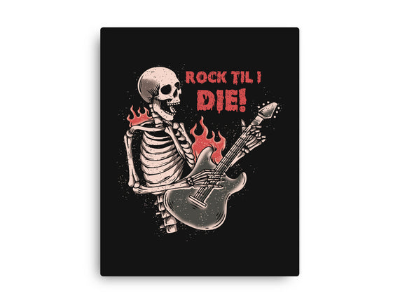 Rock Til I Die