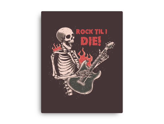 Rock Til I Die