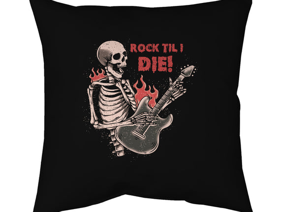 Rock Til I Die