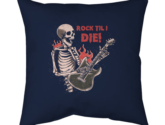 Rock Til I Die