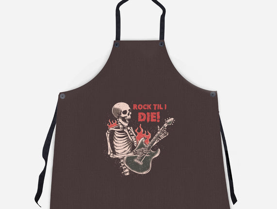Rock Til I Die