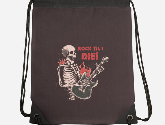 Rock Til I Die