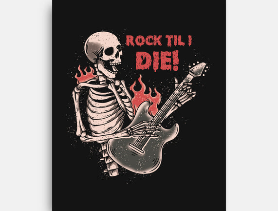 Rock Til I Die