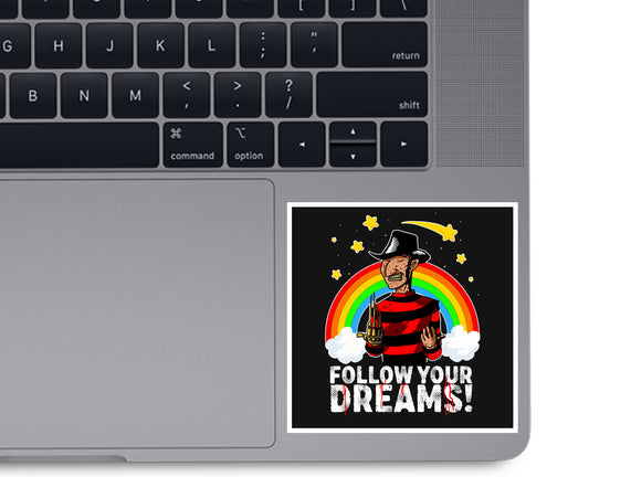Follow All Your Dreams