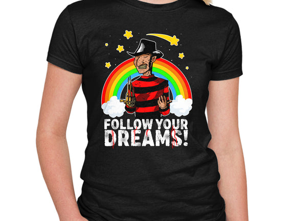Follow All Your Dreams