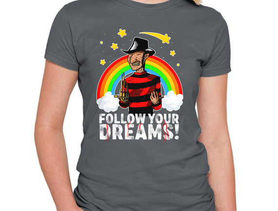 Follow All Your Dreams