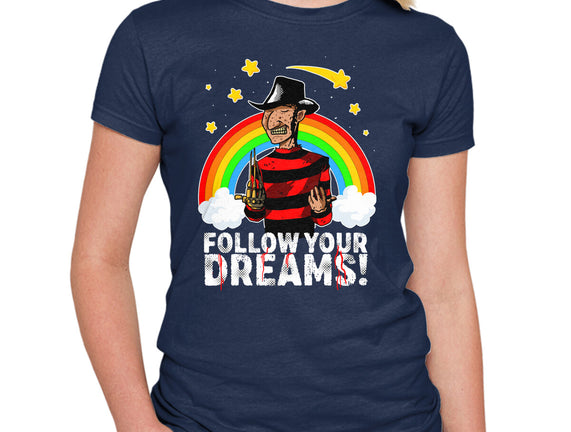 Follow All Your Dreams