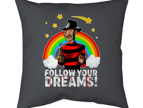 Follow All Your Dreams