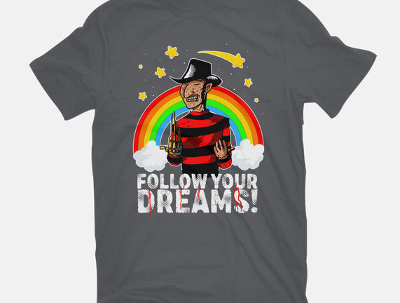 Follow All Your Dreams