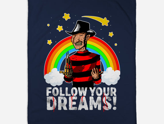 Follow All Your Dreams