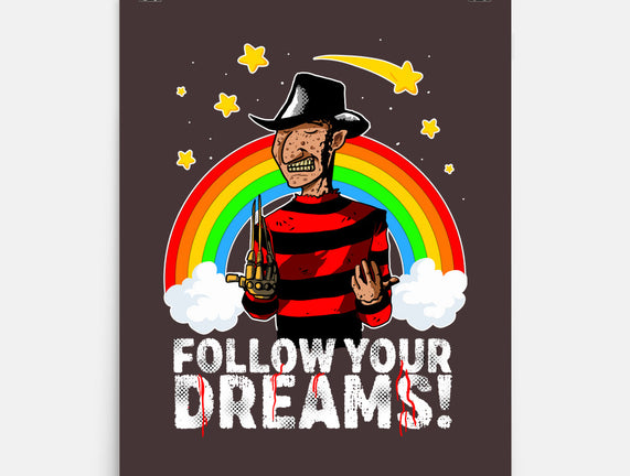Follow All Your Dreams