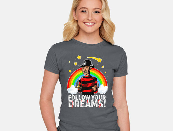 Follow All Your Dreams