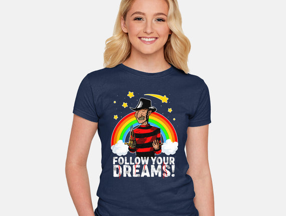Follow All Your Dreams