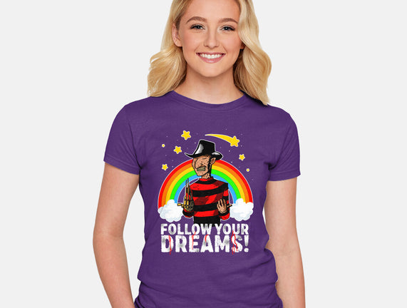 Follow All Your Dreams