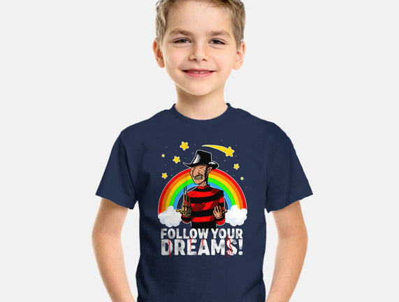 Follow All Your Dreams