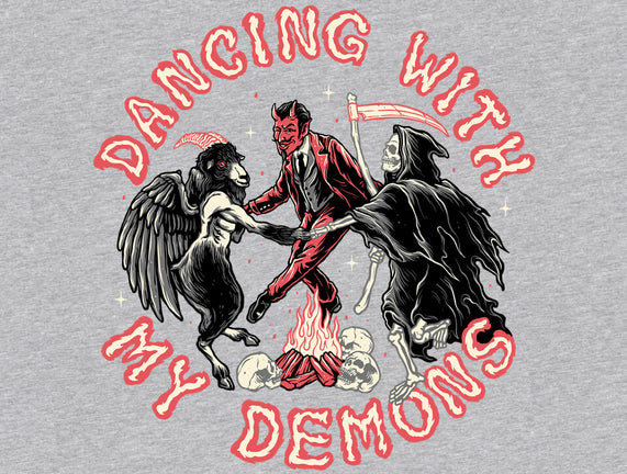 Dancing With My Demons