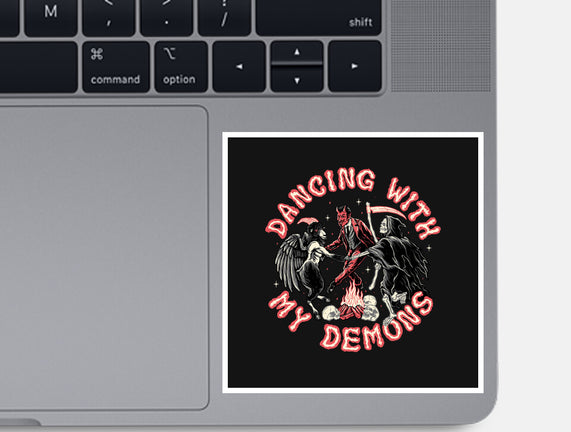 Dancing With My Demons