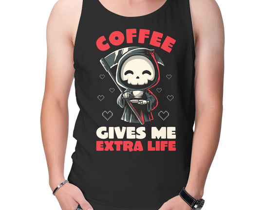 Coffee Gives Me Extra Life