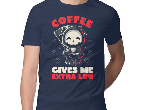 Coffee Gives Me Extra Life