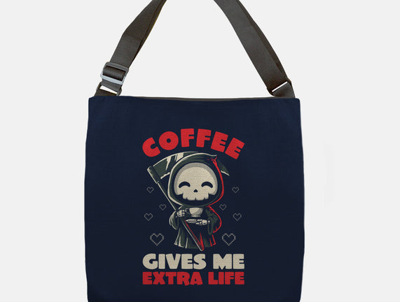 Coffee Gives Me Extra Life