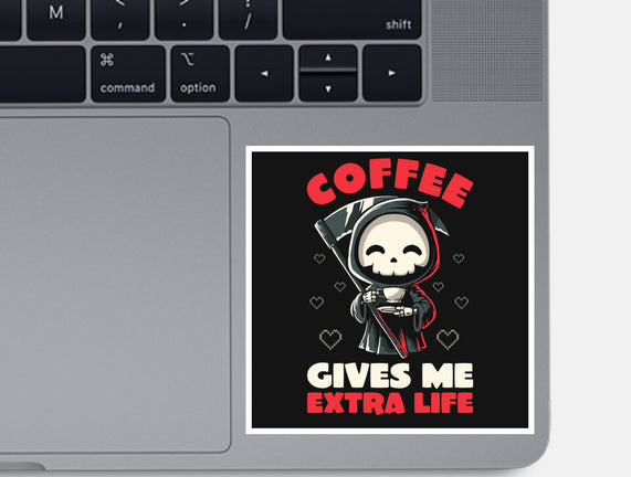Coffee Gives Me Extra Life