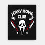 Scary Movie Club-none stretched canvas-Melonseta