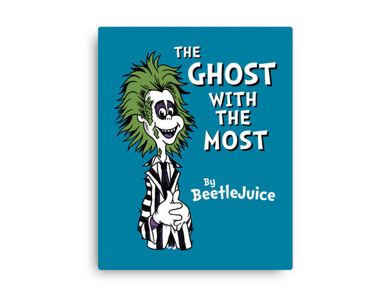 Ghost With The Most