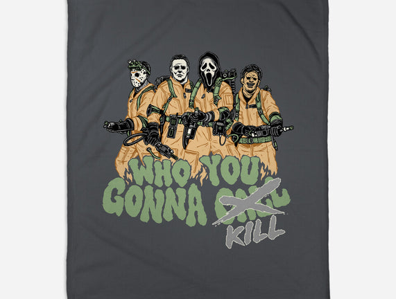 Who You Gonna Kill