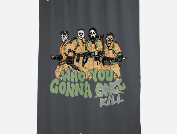 Who You Gonna Kill