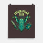 Lovecraftian Club-none matte poster-pigboom