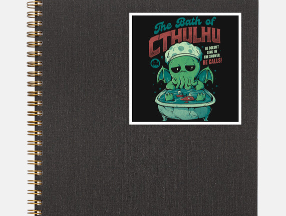 The Bath Of Cthulhu