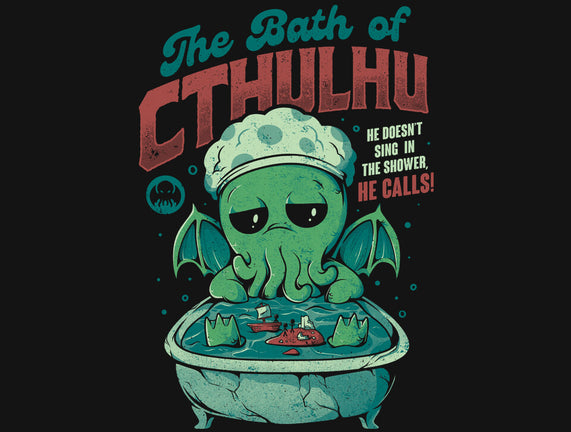 The Bath Of Cthulhu