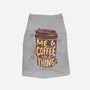 Me And Coffee Are A Thing-cat basic pet tank-tobefonseca