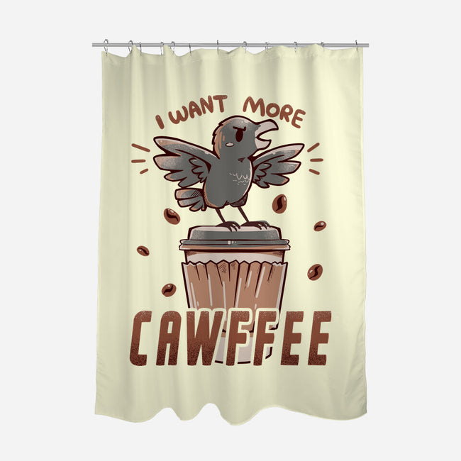 I Want More Cawfee-none polyester shower curtain-TechraNova