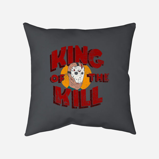 King Of The Kill-none removable cover w insert throw pillow-illproxy