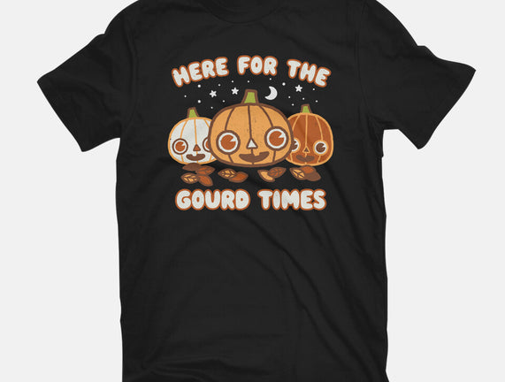 Here For The Gourd Times