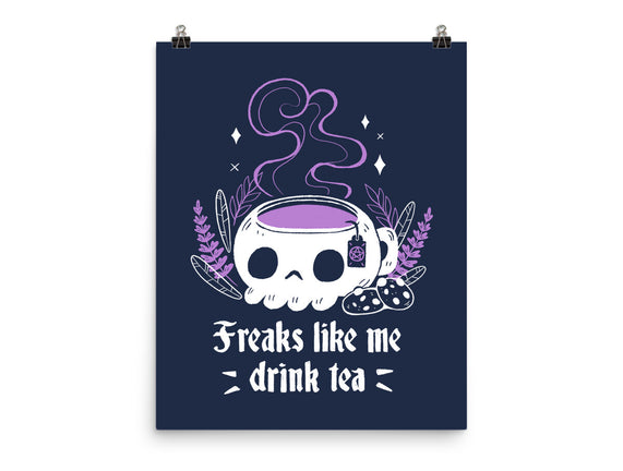 Freaks Drink Tea