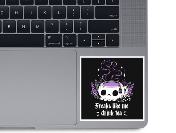 Freaks Drink Tea