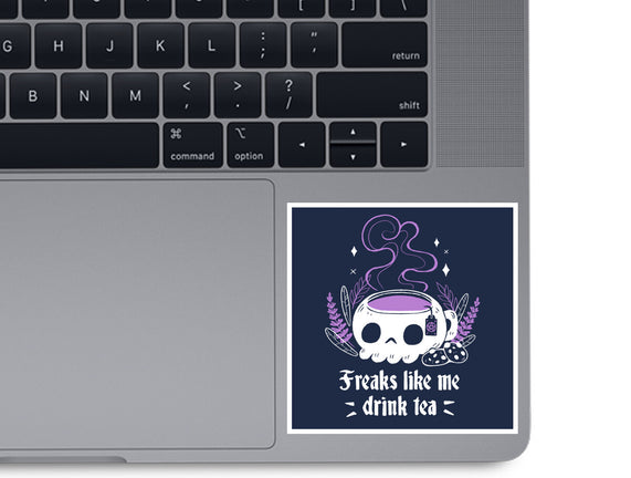 Freaks Drink Tea