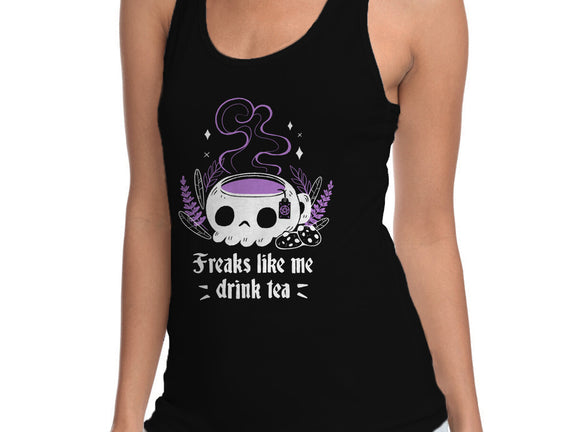 Freaks Drink Tea