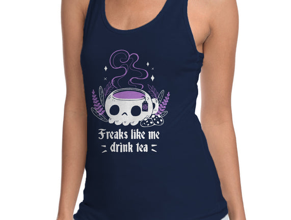 Freaks Drink Tea