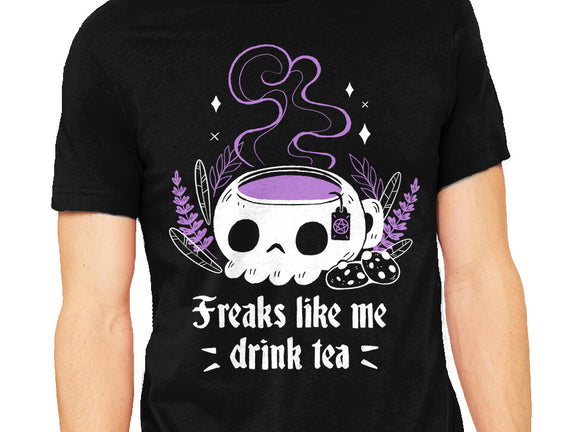 Freaks Drink Tea