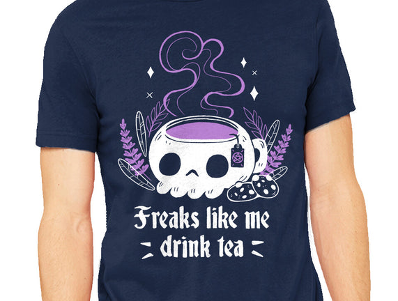 Freaks Drink Tea