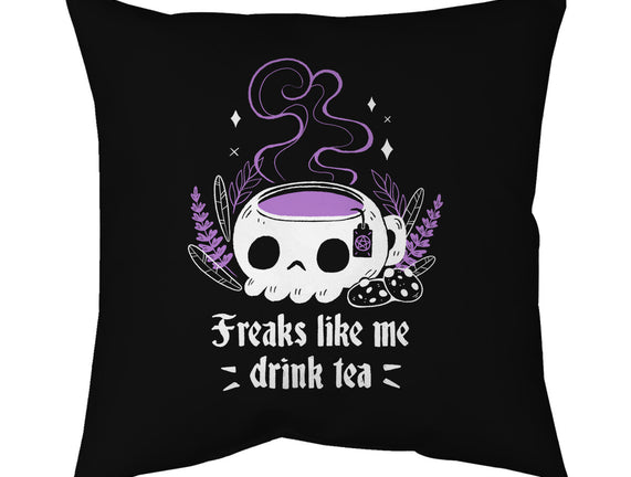 Freaks Drink Tea